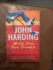 While the sun shines