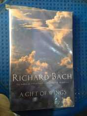 A GIFT OF WINGS