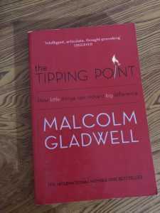 The Tipping Point by Malcom Gladwell