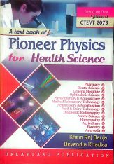 Pioneer Physics for Health science