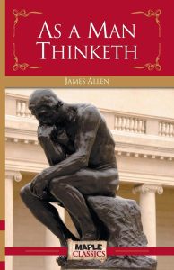 As A Man Thinketh | Best Novel