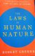The Laws of Human Nature