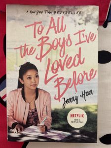 To All The Boys I’ve Loved Before