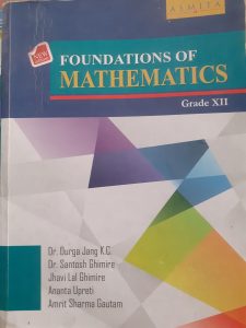 Foundation of mathematics grade XII