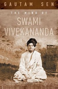The Mind Of Swami Vivekananda