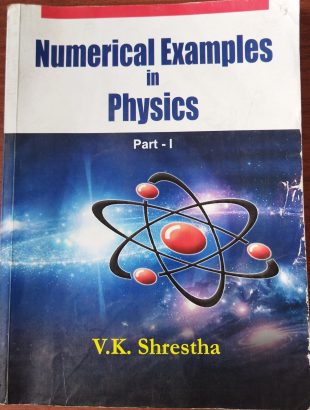 NUMERICAL EXAMPLES IN PHYSICS (Class 11)
