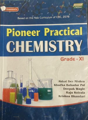Grade 11: Pioneer Practical Chemistry