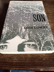 Novel ; Son by Lois Lowry
