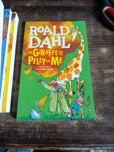 Roald Dahl : Giraffe, Pelly and Me