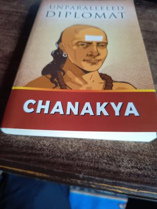 Chanakya : Unparalleled Diplomat
