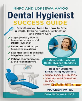 Dental Hygienist NHPC and Loksewa aayog MCQs