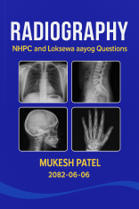 Radiography NHPC and Loksewa aayog Questions