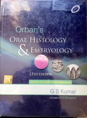 Orbans oral histology, embryology for BDS
