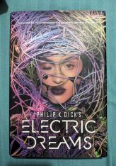 Philip K.Dick’s Electric Dreams