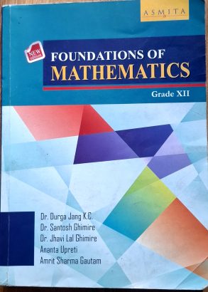 Foundation of Mathematics grade XII