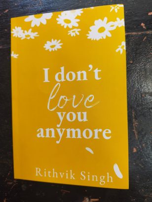 I don’t love you anymore
