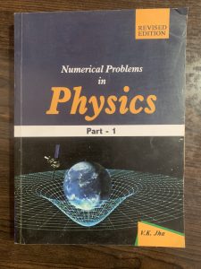 Numerical Problems in Physics (Part 1)